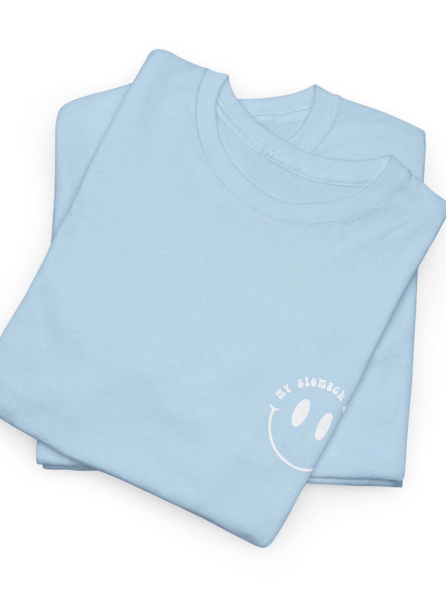 my stomach hurts tee - light blue